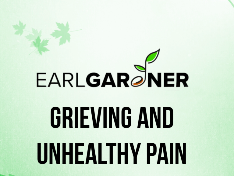 Weekly Wisdom with Pastor Earl | Grieving And Unhealthy Pain